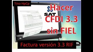 HACER FACTURA GLOBAL VERSION 33 SIN FIRMA ELECTRÓNICA RIF [upl. by Llekcm]