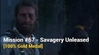 RDR2  Mission 67  Savagery Unleased 100 Gold Medal [upl. by Ahsoyem]