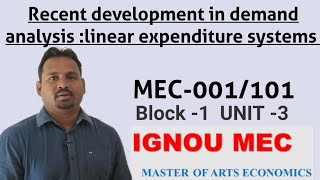 Linear Expenditure System Block 1 unit 3 IGNOU  MEC 101 by harikesh sir [upl. by Ramor68]