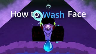 How To Wash Your Face  Deepwoken [upl. by Boru]