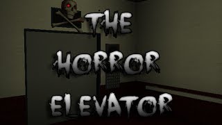 Korku Asansörü  Roblox  The Horror Elevator [upl. by Dielu538]