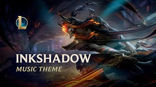 Inkshadow 2023  Official Skins Theme  League of Legends [upl. by Seabrooke]