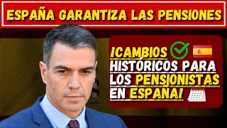 Revolución de las Pensiones 2025  ¡Gran impulso para los pensionistas en España [upl. by Tennaj]