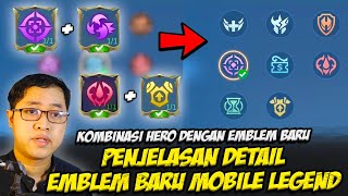 FULL PENJELASAN DETAIL EMBLEM BARU MOBILE LEGENDS❗KOMBINASI HERO ML DENGAN EMBLEM REVAMP MLBB [upl. by Ahsirk]