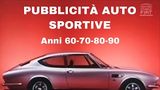 Pubblicità auto sportive anni 60 70 80 90 [upl. by Gotthelf]