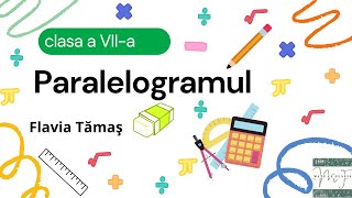 Paralelogramul  clasa a VIIa [upl. by Eram941]