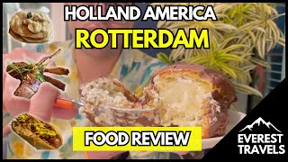 Holland America Rotterdam Food Review What to Expect on Your Cruise [upl. by Haymes]