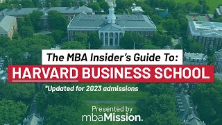 How to Get Into Harvard Business School 20232024 [upl. by Ahsika]