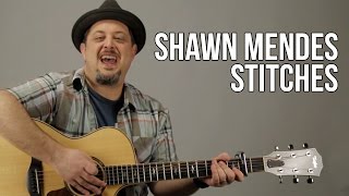 Shawn Mendes Stitches Guitar Lesson  Tutorial [upl. by Behn411]