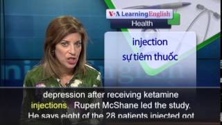 Phát âm chuẩn cùng VOA  Anh ngữ đặc biệt Ketamine and Depression VOAHealth [upl. by Nicola768]