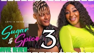 SUGAR AND SPICE  3 Trending Nollywood Nigerian Movie Review Ini Edo 2024 nollywood [upl. by Iuq]