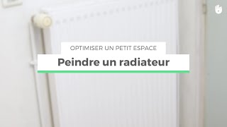 Peindre un radiateur  Optimiser un petit espace [upl. by Enilrac]