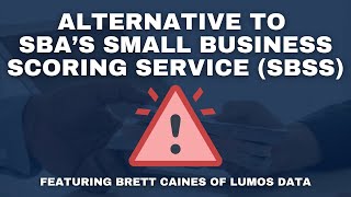 Alternative to SBAs Small Business Scoring Service SBSS [upl. by Eenahpets927]