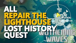 All Repair the Lighthouse Lost History Quest Wuthering Waves Secret Jinzhou Chest [upl. by Kathi]