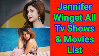 Jennifer Winget All Tv Serials List  Full Filmography  Indian Actress [upl. by Enad]