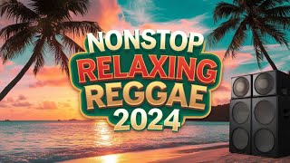 TOP 100 REGGAE LOVE SONGS 2024 ️🎈 ALL TIME FAVORITE REGGAE SONGS  BEST REGGAE MUSIC MIX 2024 [upl. by Haman]