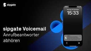 sipgate Voicemail  Anrufbeantworter abhören und Benachrichtigungen aktivieren [upl. by Aloysius]