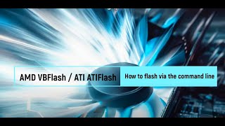 AMD VBFlash  ATI ATIFlash Download how to flash via command line [upl. by Maier]