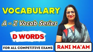 Vocabulary A  Z Series  D Words  Synonyms and Antonyms  Vocabulary  English With Rani Maam [upl. by Phira]