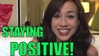 HOW TO STAY POSITIVE  Colleens Corner [upl. by Jarrett]