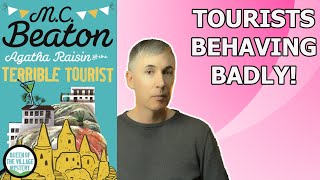 MC Beaton  The Terrible Tourist Agatha Raisin  Book Review [upl. by Ryun]