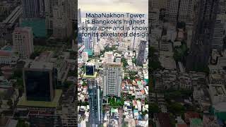 MAHANAKHON TOWER trending travel bangkoktravelguide thailand traveldestinations tower [upl. by Armington]