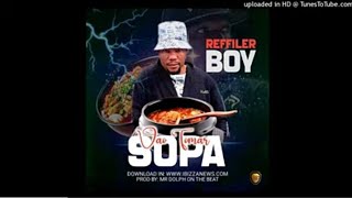 Refiller Boy  Vao tomar Sopa 2024 Official Áudio360Pmp42 [upl. by Anitsrik244]