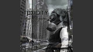 Toxicity Hardtek Remix [upl. by Nickey47]