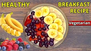 Healthy Vegetarian Breakfast RecipeVegetarian Recipes [upl. by Woodrow]