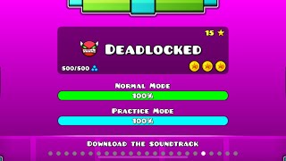 Geometry Dash  Deadlocked All Coins [upl. by Pacifa734]