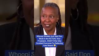 Whoopi Said Elon Musk Is the Vice President While Scolding Fake News 🤣 trump2024 donald trump [upl. by Fannie]