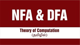 DFA amp NFA  Theory of Computation  Tamil [upl. by Epoh265]