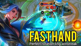 LING FASTHAND BEST ROTATION FOR GET WINSTREAK  gameplay ling mobilelegends [upl. by Ailegave938]