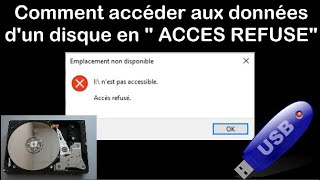 Comment accéder aux données dun disque inaccessible Accès refusé [upl. by Solhcin403]