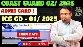 Indian Coast Guard Admit Card 01 2025 intake Indian Coast Guard Exam Date 01 2025 ICG Admit Card [upl. by Nerral]