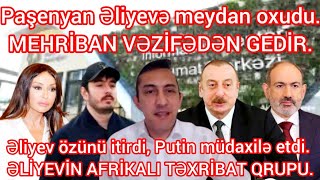 Rusiya dağılır Mehriban vəzifədən gedir Putin Əliyevə niyə zəng etdi Bakıda pis qoxunun səbəbi [upl. by Anallise]