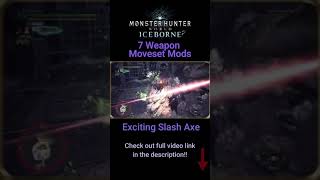 7 Weapon Mods That Will Change How You Play Monster Hunter World Iceborne [upl. by Haziza]