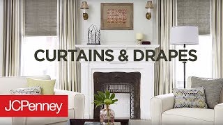 Choosing Curtains and Drapes  JCPenney Custom Decorating [upl. by Darwin]