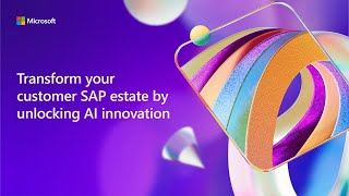 Transform your customer SAP estate by unlocking AI innovation  BRK249 [upl. by Vine]