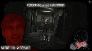 CONOCIENDO A LAS ENFERMERAS  SILENT HILL 2 REMAKE 7 [upl. by Yniattirb]