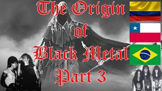 The Origin of Black Metal  Part 3 [upl. by Sunday185]