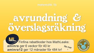 1b 151 avrundning och överslagsräkning [upl. by Dressler]