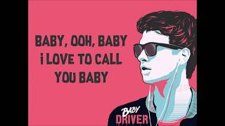 BABY  Carla Thomas Lyrics Baby Driver Soundtrack [upl. by Mccallum]