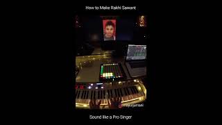 How to make Rakhi Sawant a pro singer [upl. by Ekaterina]