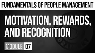 MODULE 07 How to Motivate Employees [upl. by Albur]