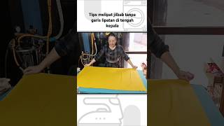 Tips melipat jilbab tanpa ada garis lipatan ditengah kepala untuk rumahan nearmechannel maminiar [upl. by Milda332]