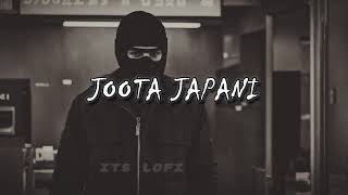 Joota Japani  KRNA   SlowedReverb   Remix Song itslofi7 money slowedandreverb lofi [upl. by Enytsirk]