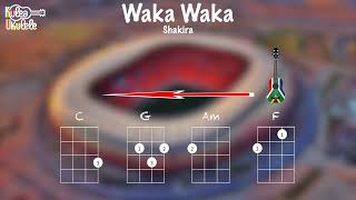 Waka Waka by Shakira  Ukulele play along C G Am F [upl. by Camroc704]