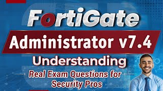 Insider Tips for Dominating FortiGate Admin v74 [upl. by Carree]