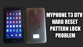 MYPHONE T3 DTV FACTORY RESET HARD RESET SCREEN LOCK PATTERN LOCK PROBLEM [upl. by Ithaman]